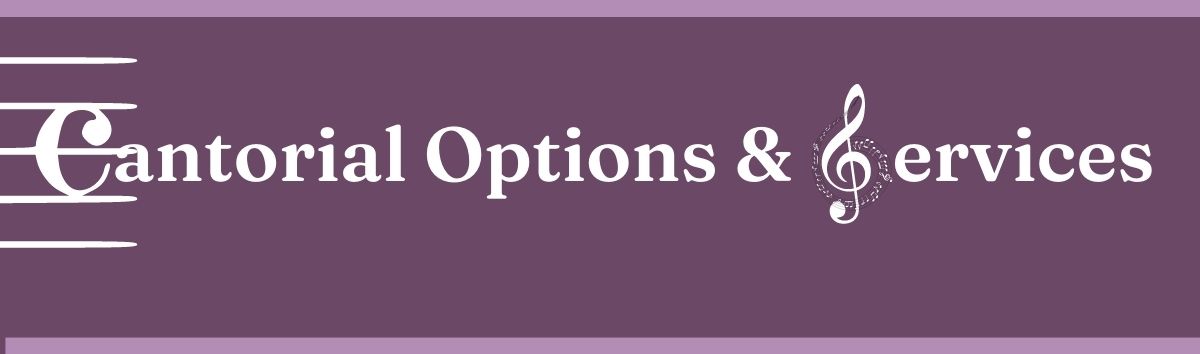 Header: Cantorial Options and Services